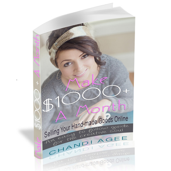 E-Book - How to Make $1000 a Month Selling Your Hand-Made Goods Online